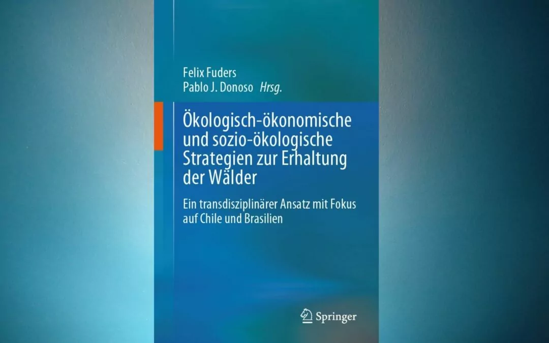 Académicos de la UACh, Felix Fuders y Pablo Donoso publicaron libro en Alemania